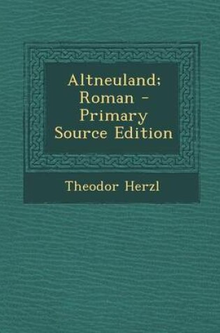 Cover of Altneuland; Roman