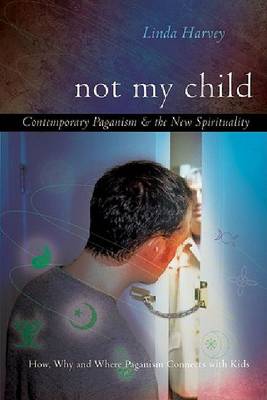 Book cover for Not My Child