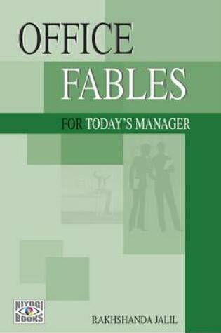 Cover of Office, Fables For Today's Manager