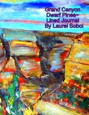 Book cover for Grand Canyon Dwarf Pines Lined Journal