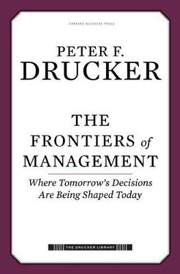 Book cover for The Frontiers of Management