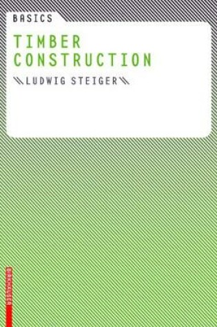 Cover of Basics Timber Construction