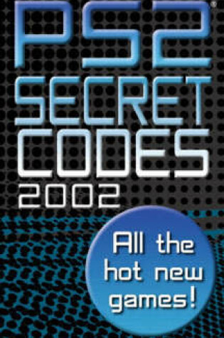 Cover of PlayStation 2 Secret Codes 2002