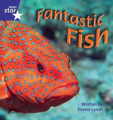 Book cover for Star Phonics Phase 4: Fantastic Fish