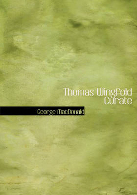 Book cover for Thomas Wingfold Curate