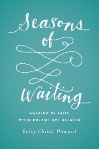 Cover of Seasons of Waiting