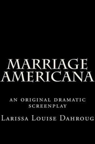 Cover of Marriage Americana