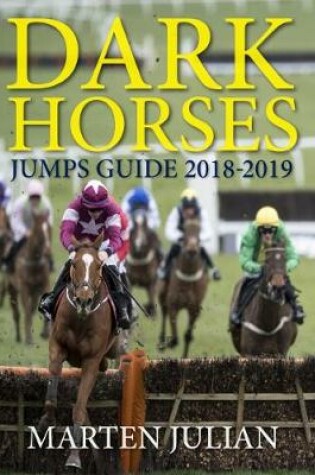 Cover of Dark Horses Jumps Guide 2018-2019
