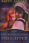 Book cover for The Necromancer's Daughter
