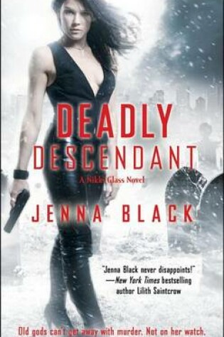 Cover of Deadly Descendant