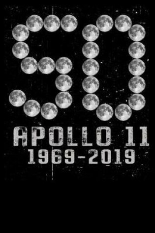 Cover of 50 Apollo 11 1969 - 2019