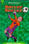 Book cover for Soccer Secret