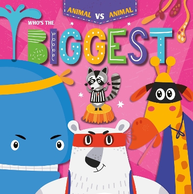 Cover of Who's the Biggest?