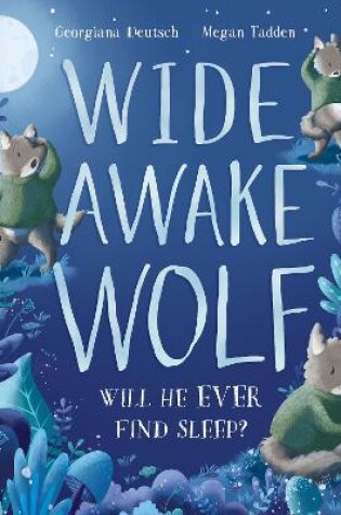 Cover of Wide Awake Wolf