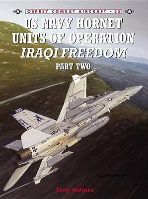 Book cover for US Navy Hornet Units of Operation Iraqi Freedom (Part Two)