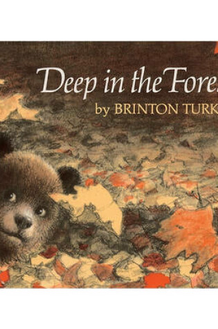 Cover of Deep in the Forest