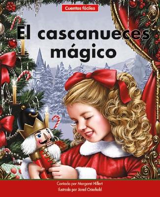 Book cover for El Cascanueces Mágico=the Magic Nutcracker