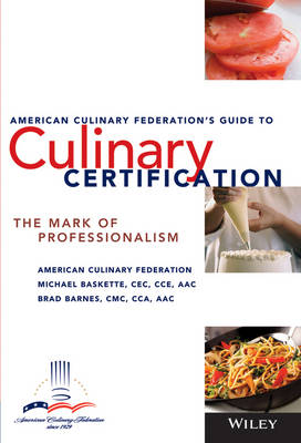 Book cover for The American Culinary Federation's Guide to Culinary Certification