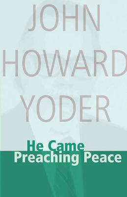 Cover of He Came Preaching Peace