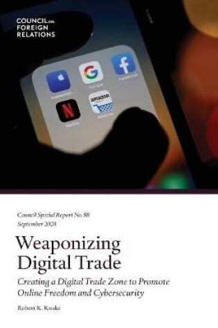 Cover of Weaponizing Digital Trade