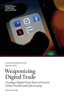 Book cover for Weaponizing Digital Trade