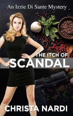 Book cover for The Itch of Scandal