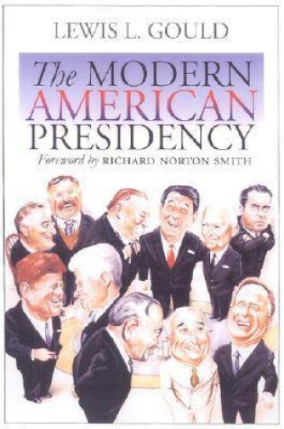 Cover of The Modern American Presidency