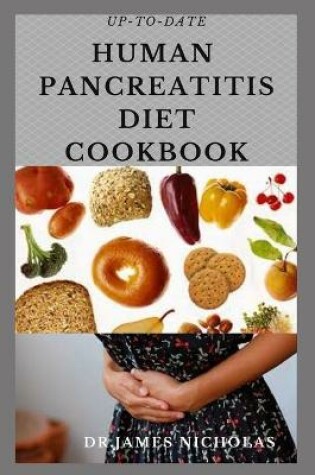 Cover of Up-To-Date Human Pancreatitis Diet Cookbook