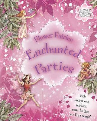 Book cover for Flower Fairies Enchanted Parties
