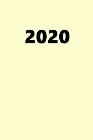 Cover of 2020 Daily Planner 2020 Cream White Color 384 Pages