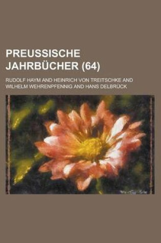 Cover of Preussische Jahrb Cher (64)