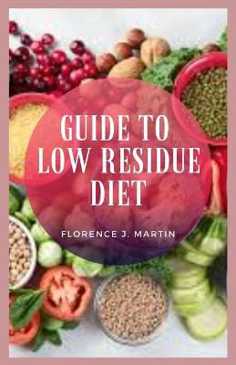 Book cover for Guide to Low Residue Diet