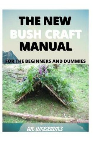 Cover of The New Bush Craft Manual