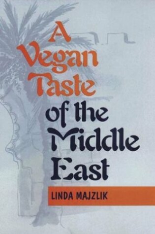 Cover of A Vegan Taste of the Middle East