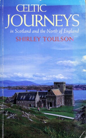 Book cover for Celtic Journeys in Scotland and the North of England