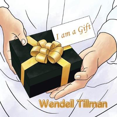 Cover of I Am a Gift