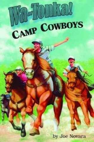 Cover of Wa-Tonka! Camp Cowboys