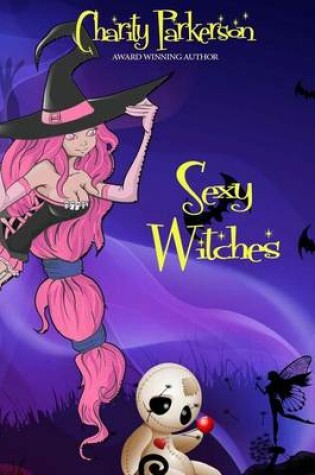 Cover of Sexy Witches