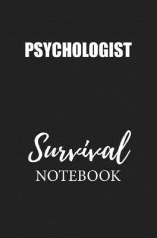 Cover of Psychologist Survival Notebook