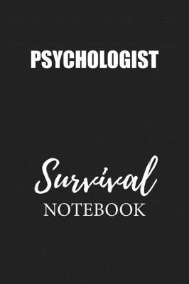 Book cover for Psychologist Survival Notebook