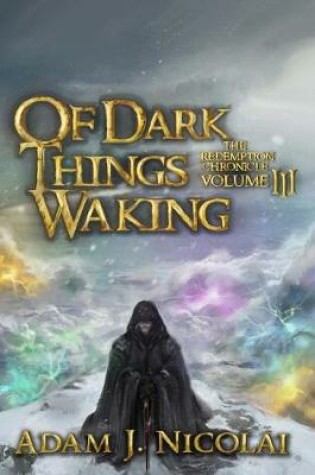 Cover of Of Dark Things Waking