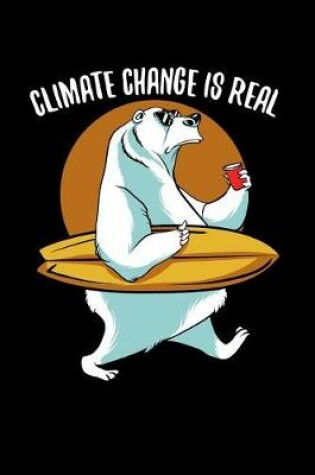 Cover of Climate Change Is Real