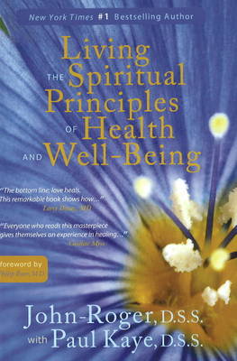 Book cover for Living the Spiritual Principles of Health and Well-Being