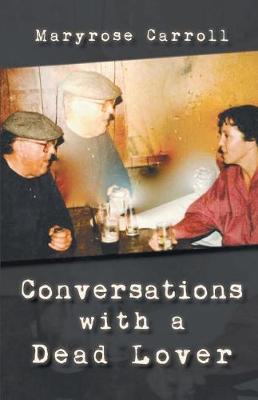 Book cover for Conversations with a Dead Lover