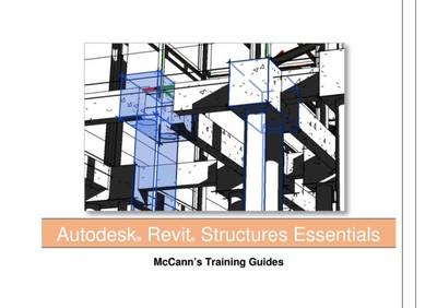 Book cover for Revit Structure Essentials - McCann's Training Guide