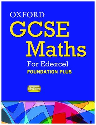 Book cover for Oxford GCSE Maths for Edexcel: Specification A (linear) Evaluation Pack