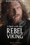 Book cover for A Deal With Her Rebel Viking