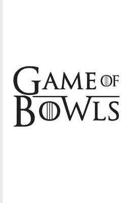 Book cover for Games Of Bowls