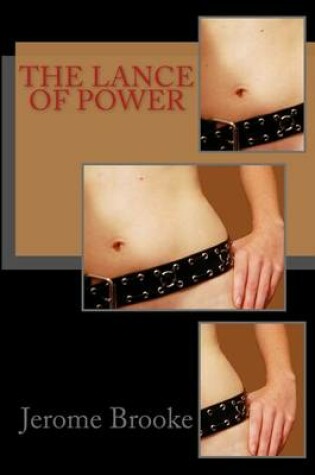 Cover of The Lance of Power