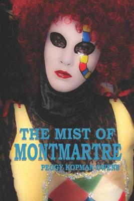 Book cover for The Mist of Montmartre